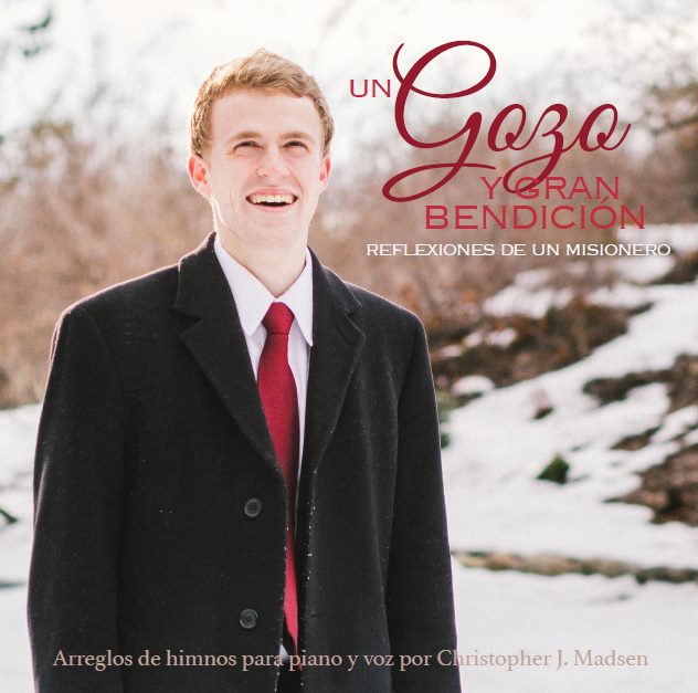 Album cover of Un Gozo y gran Bendición, showing CJ Madsen as a missionary in North Carolina